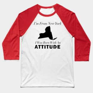 New York Attitude Baseball T-Shirt